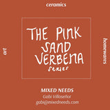 Standing Tall - Pink Sand Verbena Series